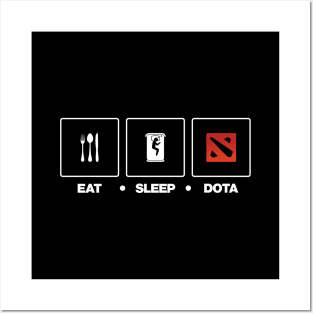 Eat Sleep Dota - White Text Posters and Art